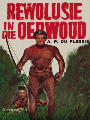 cover image of Rewolusie in die Oerwoud
